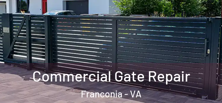 Commercial Gate Repair Franconia - VA