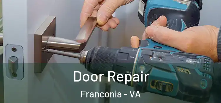 Door Repair Franconia - VA