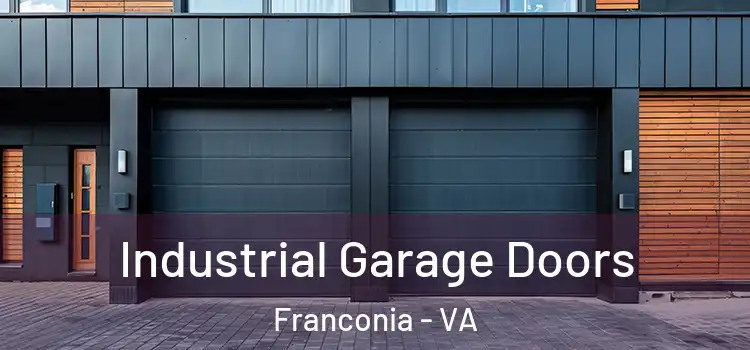  Industrial Garage Doors Franconia - VA