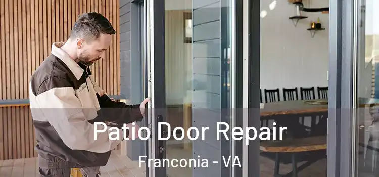 Patio Door Repair Franconia - VA